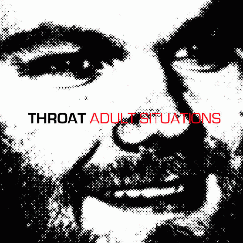 Throat (FIN) : Adult Situations
